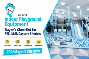 How to Choose Indoor Playground Equipment (2026 Checklist)